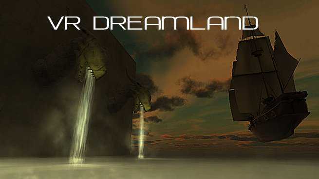 VR Dreamland - The Flying Ships