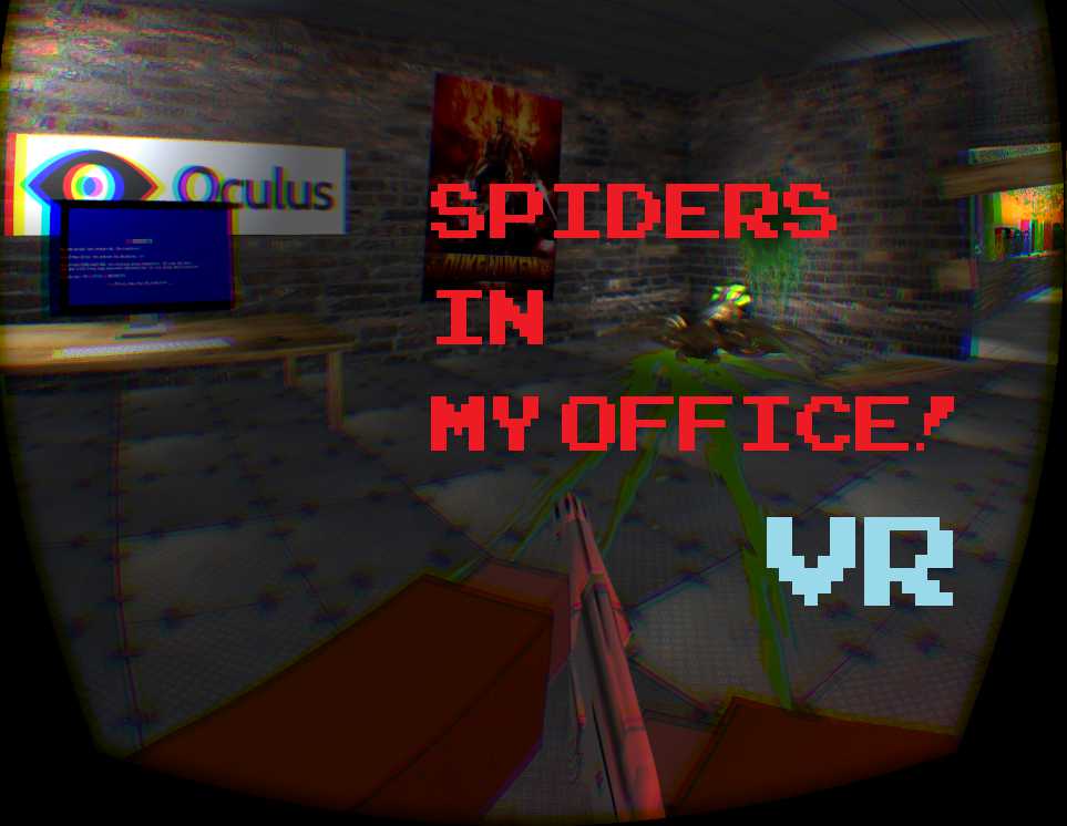 Spiders in my Office! VR