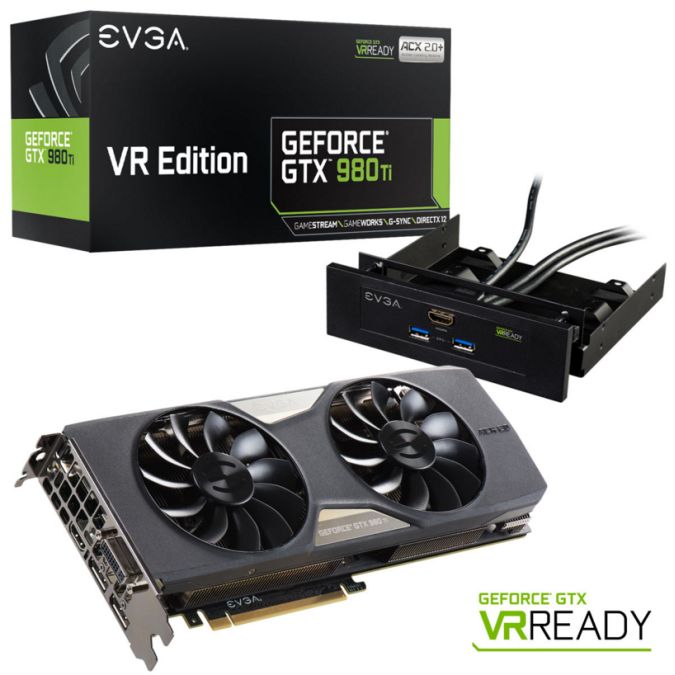 EVGA GeForce GTX 980 TI VR