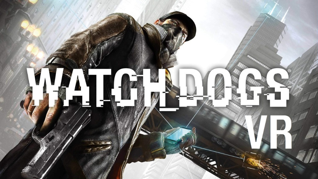 Watch Dogs se jugará en VR con el sistema de Luke Ross