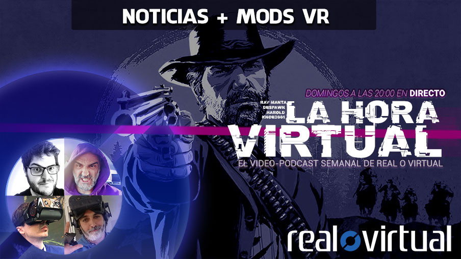 La Hora Virtual. Mods VR