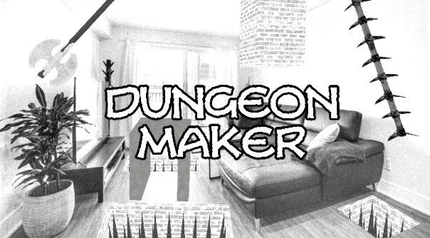 Dungeon Maker convierte tu casa en una mazmorra llena de peligros