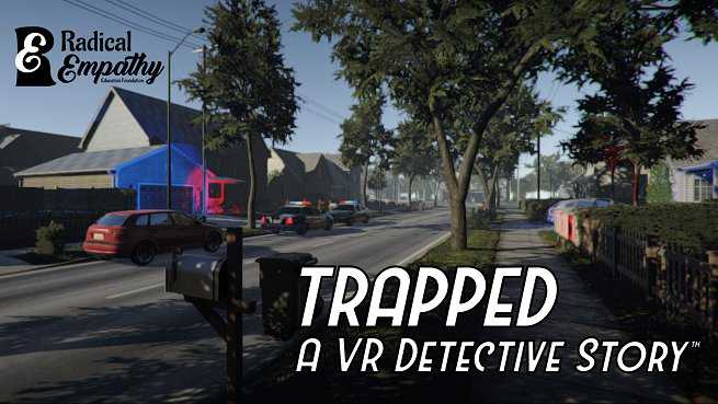 TRAPPED: A VR Detective Story