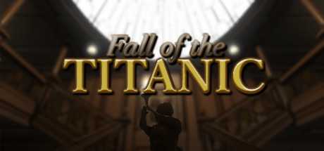 Fall of the Titanic