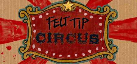 Felt Tip Circus