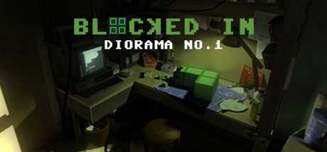 Diorama No.1 : Blocked In