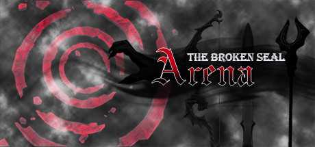 The Broken Seal: Arena