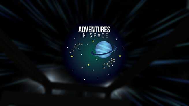 Adventures in Space: Black Holes & Beyond