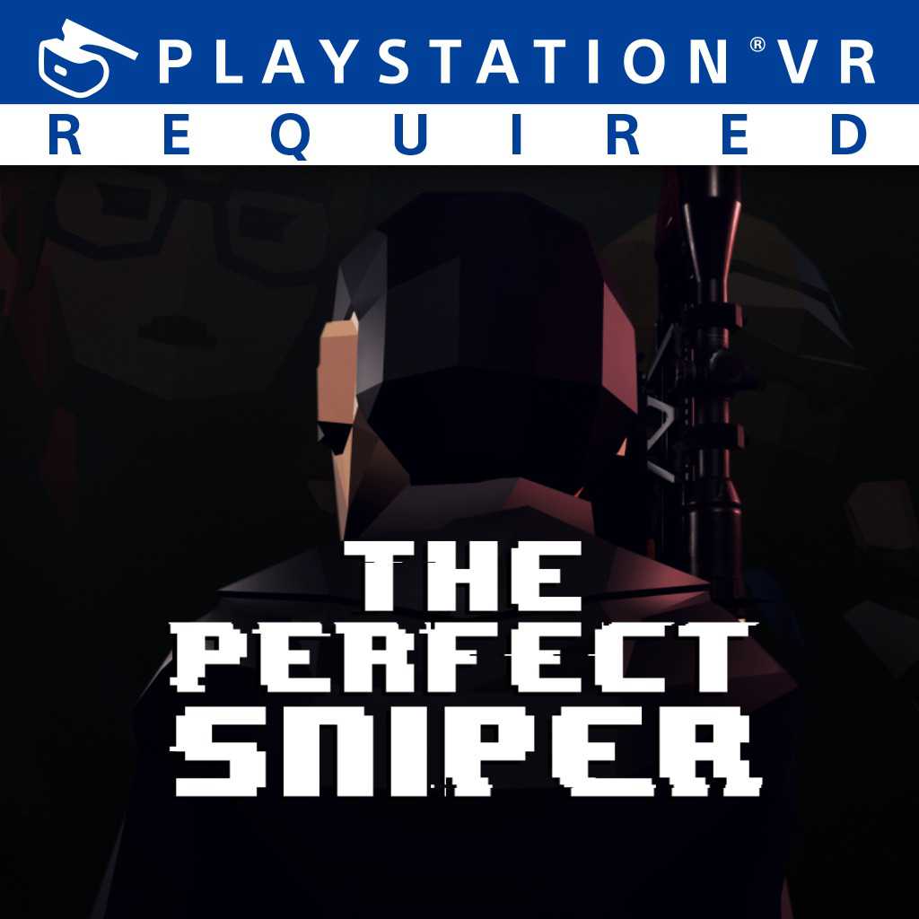 The Perfect Sniper (VR)