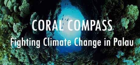 Coral Compass: Fighting Climate Change in Palau