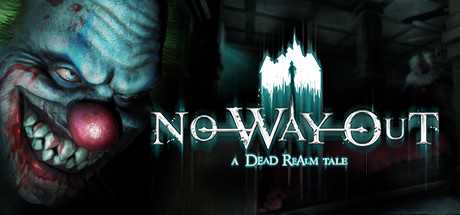 No Way Out - A Dead Realm Tale
