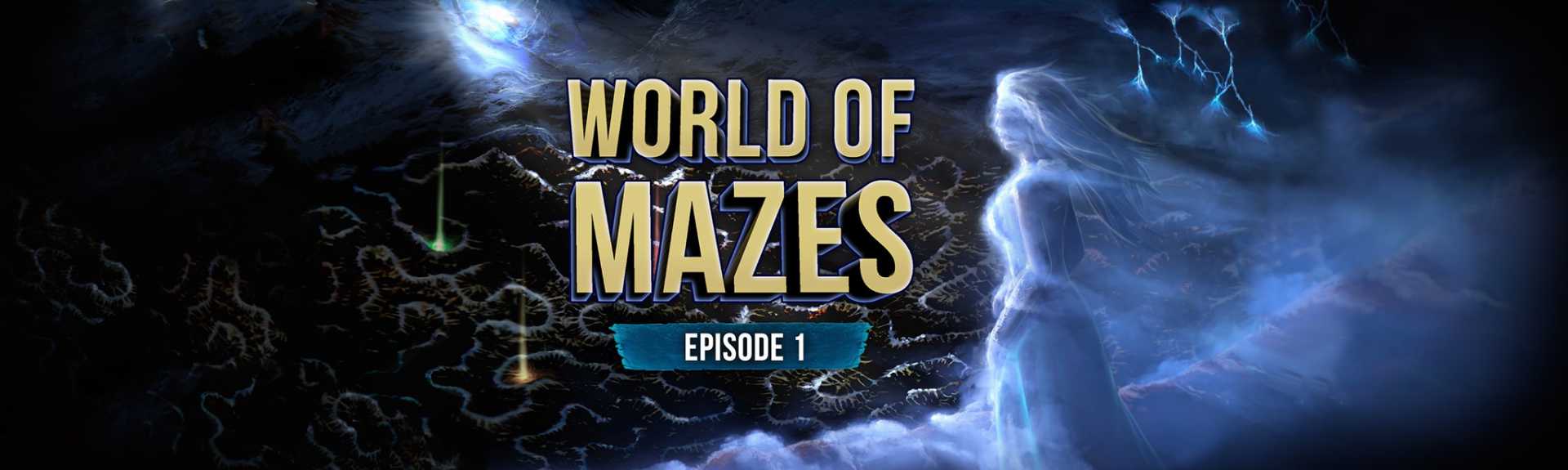 World of Mazes - Episode 1 (Chapters 1 & 2)