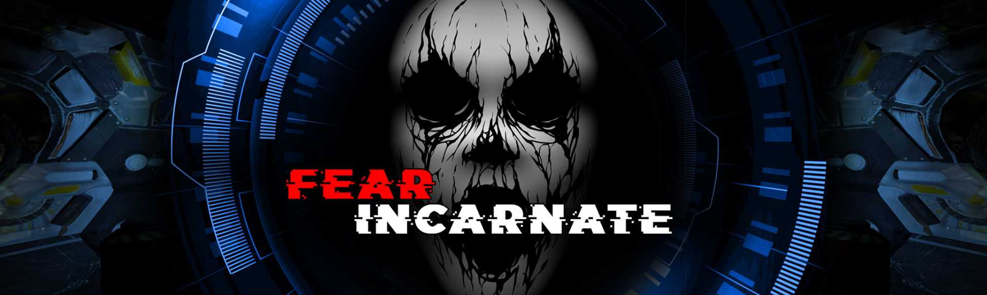 Fear Incarnate