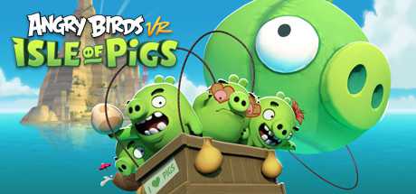 Angry Birds VR: Isle of Pigs - ANÁLISIS