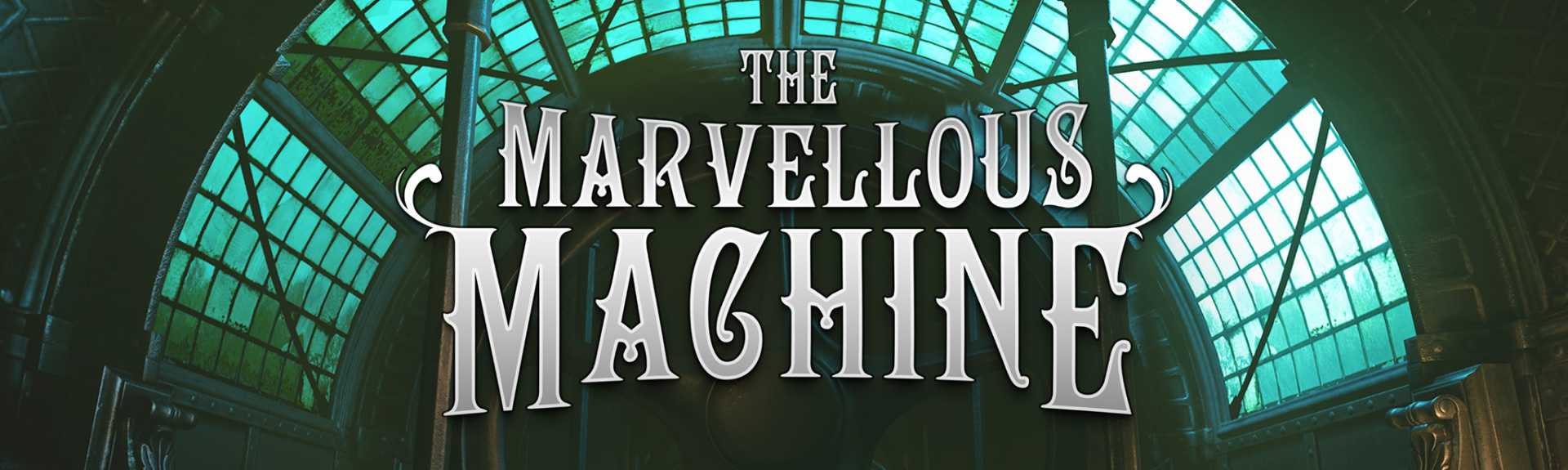 The Marvellous Machine