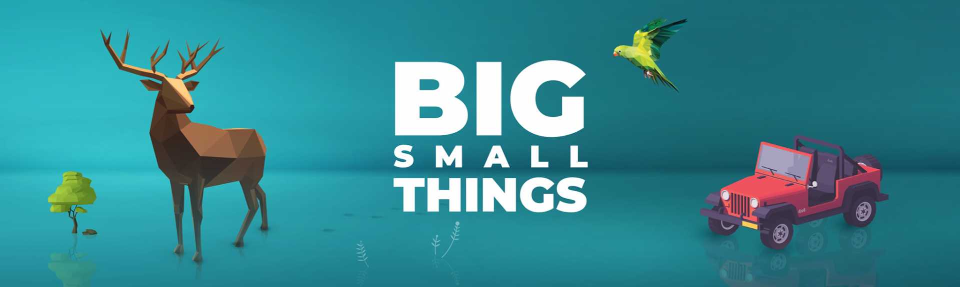Big Small Things