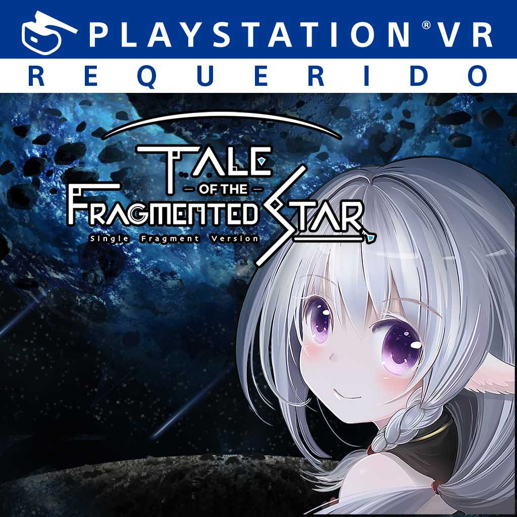 Tale of the Fragmented Star: Single Fragment Ver. Limited