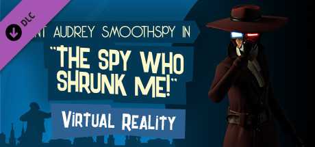 The Spy Who Shrunk Me VR