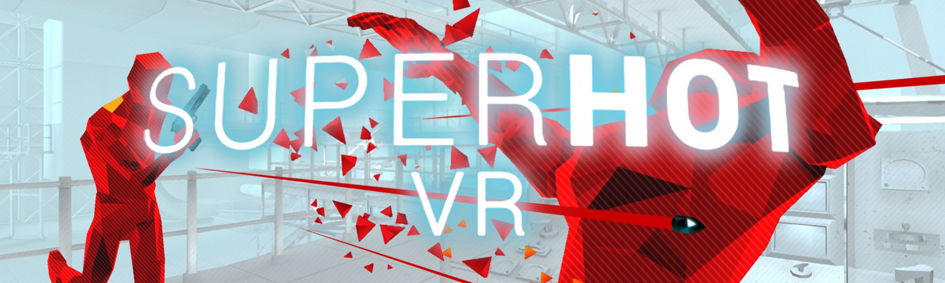 SUPERHOT VR