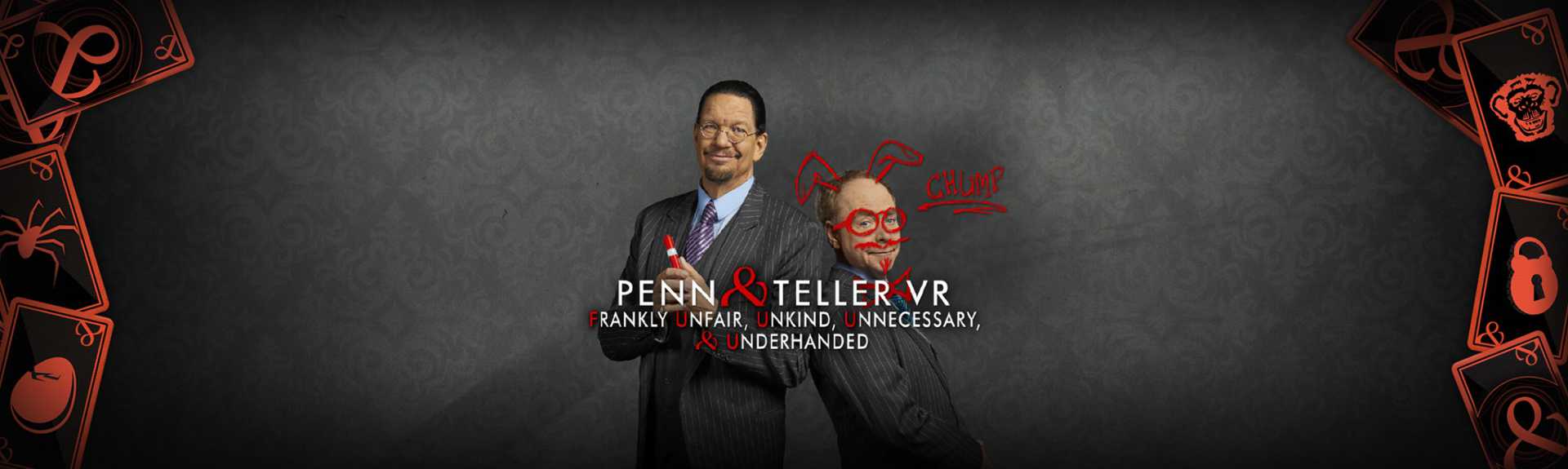 Penn & Teller VR: F U, U, U, & U