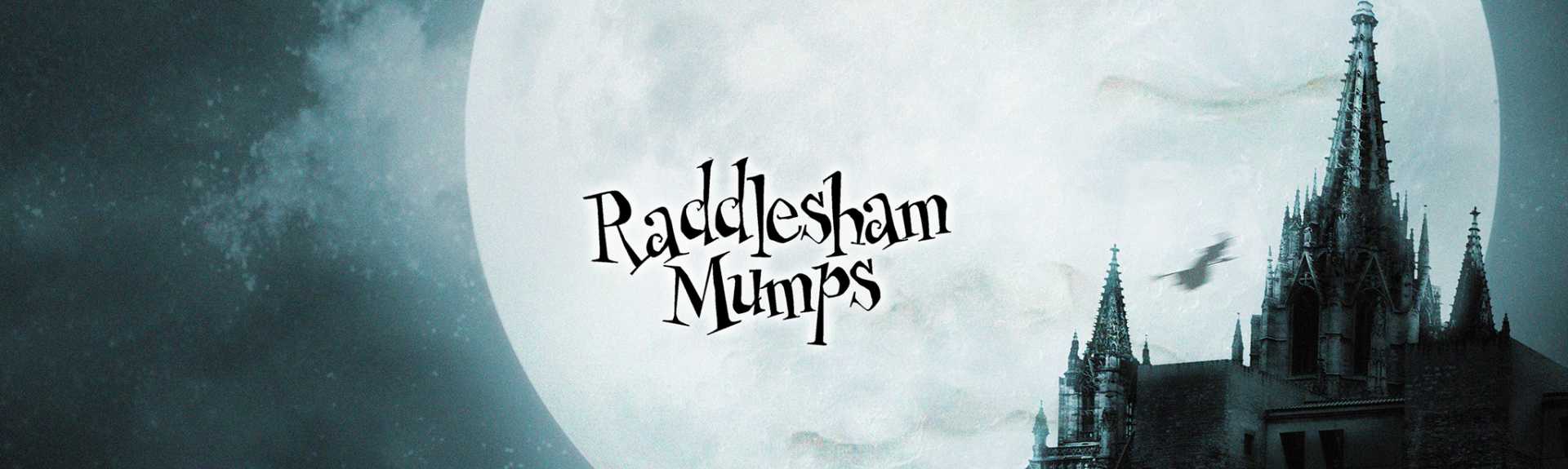 Raddlesham Mumps