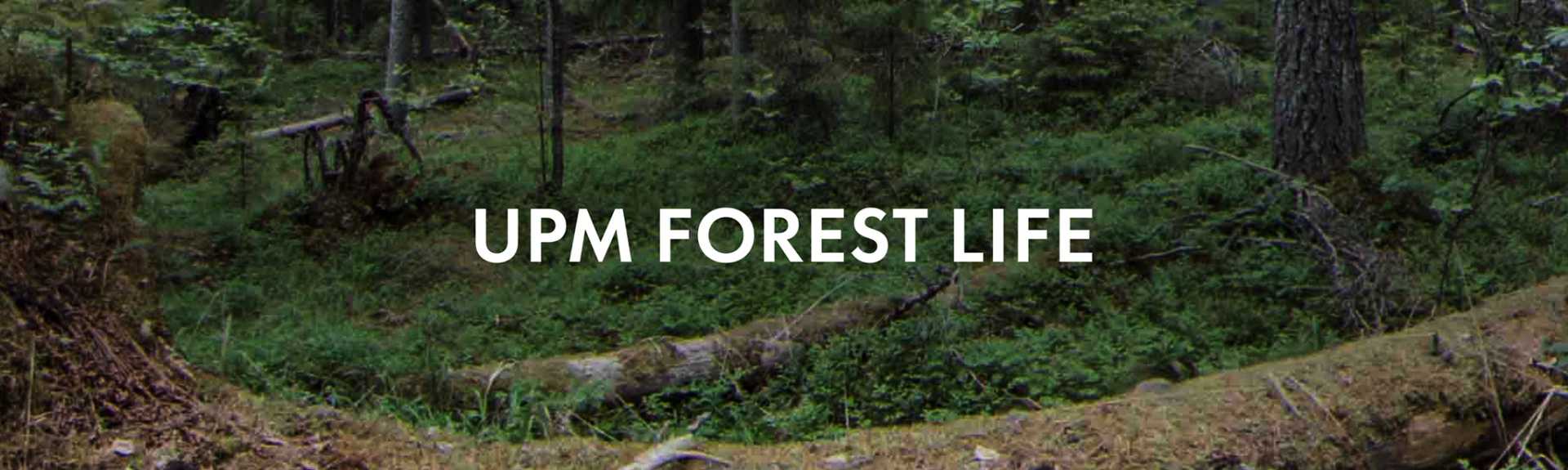 UPM Forest life