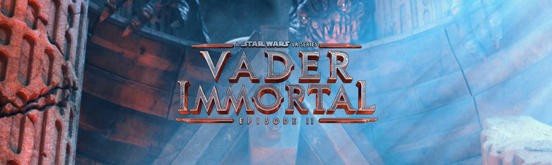 Vader Immortal: Episode II