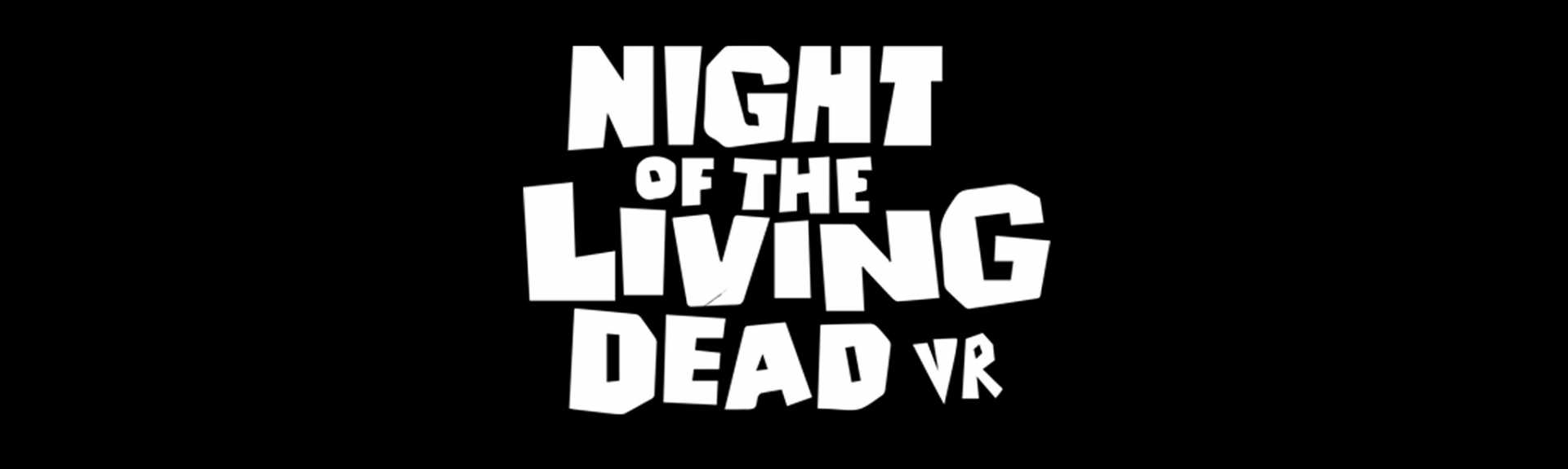 Night Of The Living Dead VR