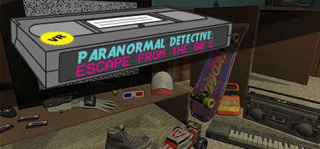 Paranormal Detective: Escape from the 80's