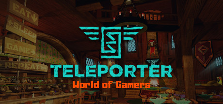 Teleporter: World of Gamers (Alpha)