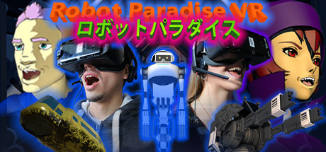 Robot Paradise VR