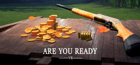 ARE YOU READY VR