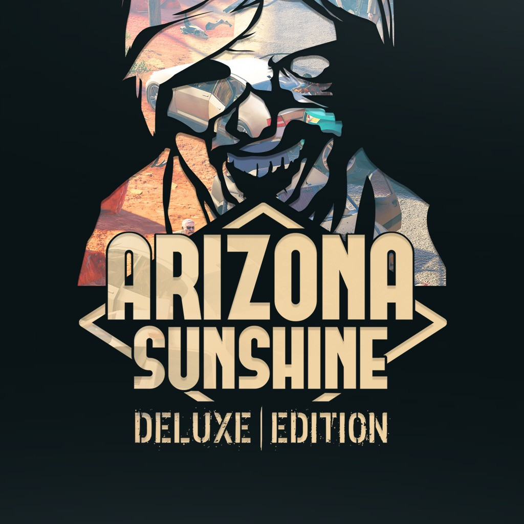 Arizona Sunshine - Deluxe Edition