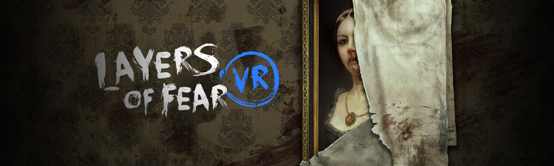 Layers of Fear VR