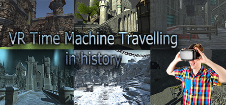 VR Time Machine Travelling in history: Medieval Castle, Fort, and Village Life in 1071-1453 Europe