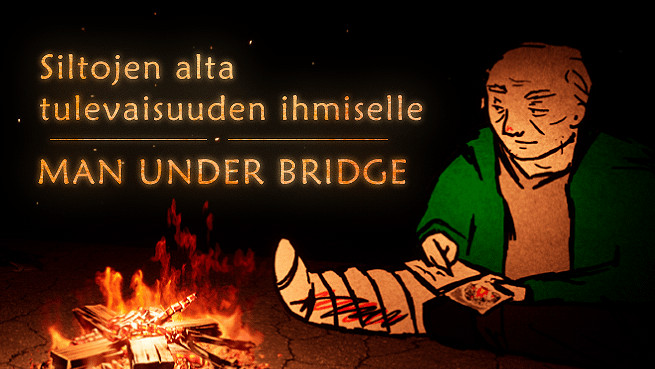 SILTOJEN ALTA TULEVAISUUDEN IHMISELLE (MAN UNDER BRIDGE)