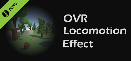 OVR Locomotion Effect Demo