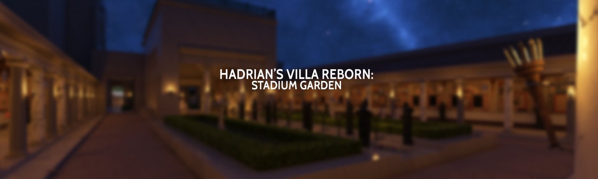 Hadrian's Villa Reborn: Stadium Garden