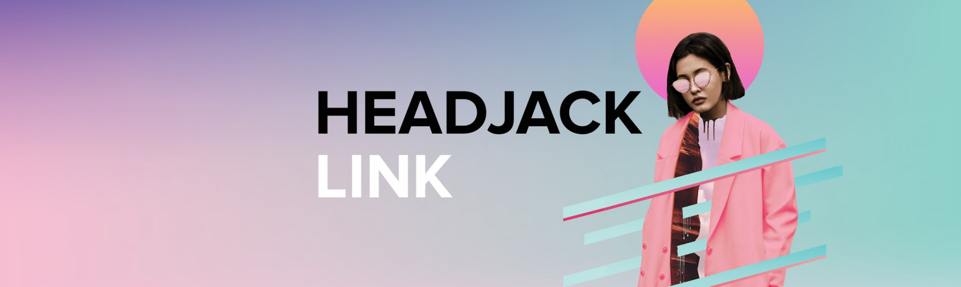 Headjack Link