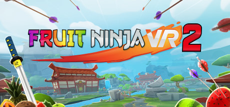 Fruit Ninja VR 2 Playtest