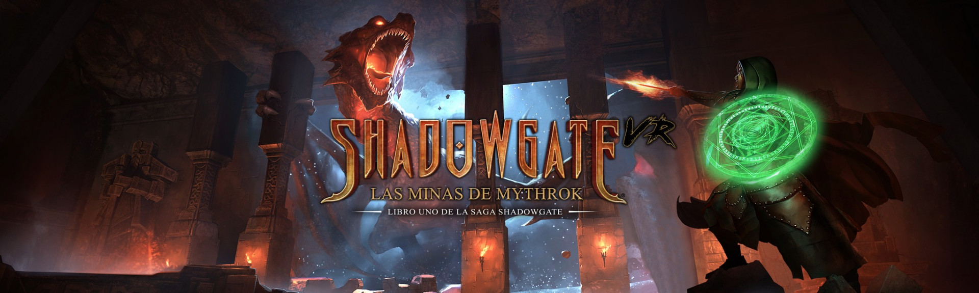 Shadowgate VR: Las Minas de Mythrok