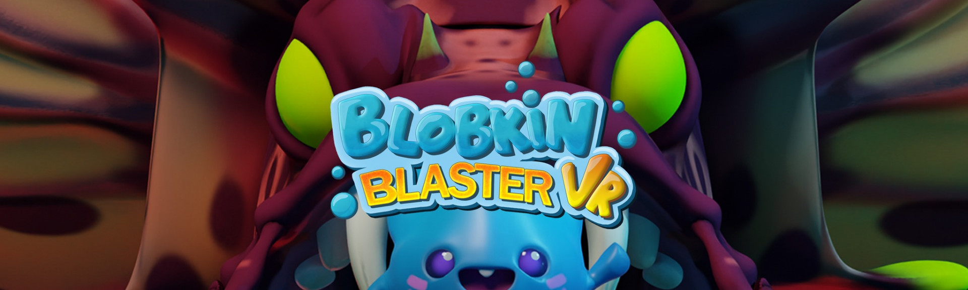Blobkin Blaster VR