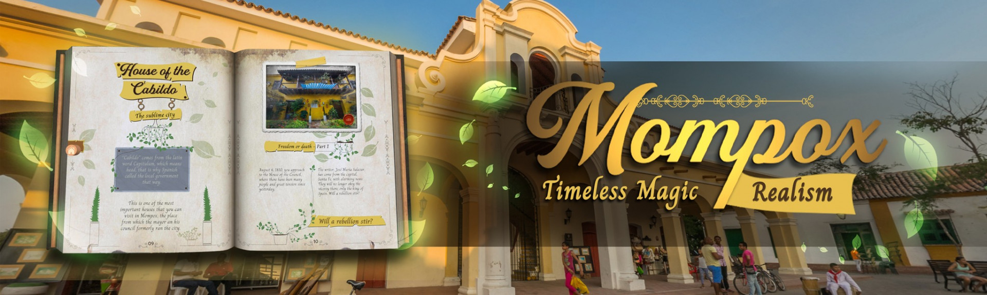 Colombia in 360: Mompox - Timeless Magical Realism