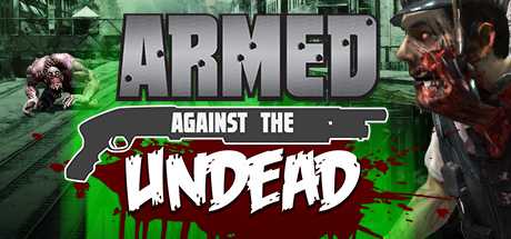 Armed Against the Undead