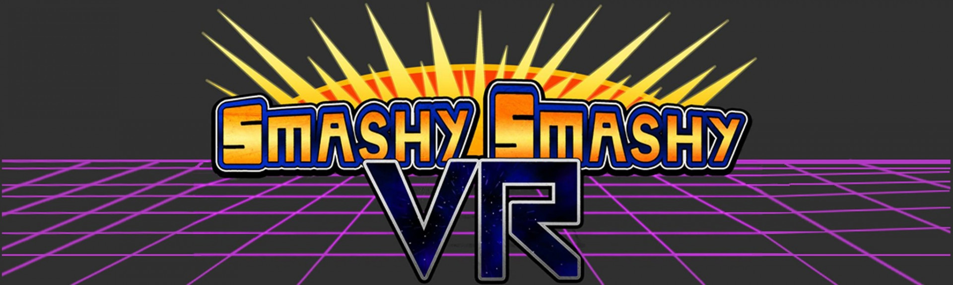 Smashy Smashy VR
