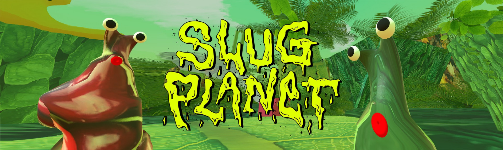 SLUG PLANET