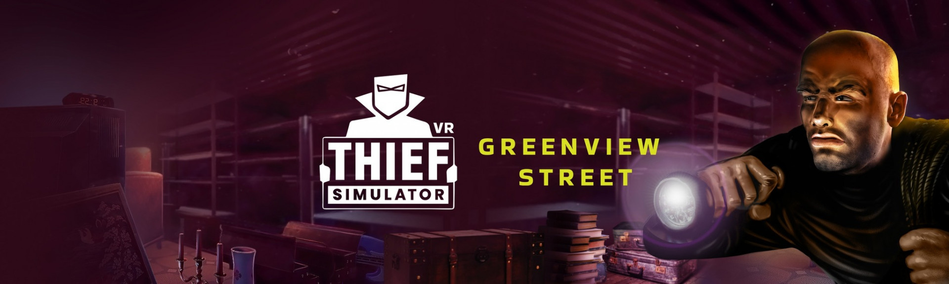 Thief Simulator VR - Greenview Street