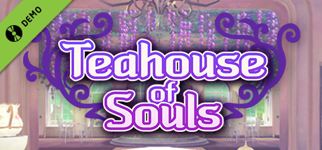 Teahouse of Souls Demo