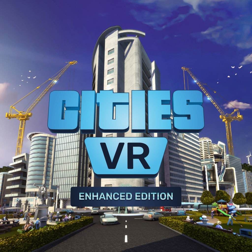 Cities VR: Enhanced Edition - ANÁLISIS