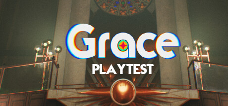 Grace Playtest